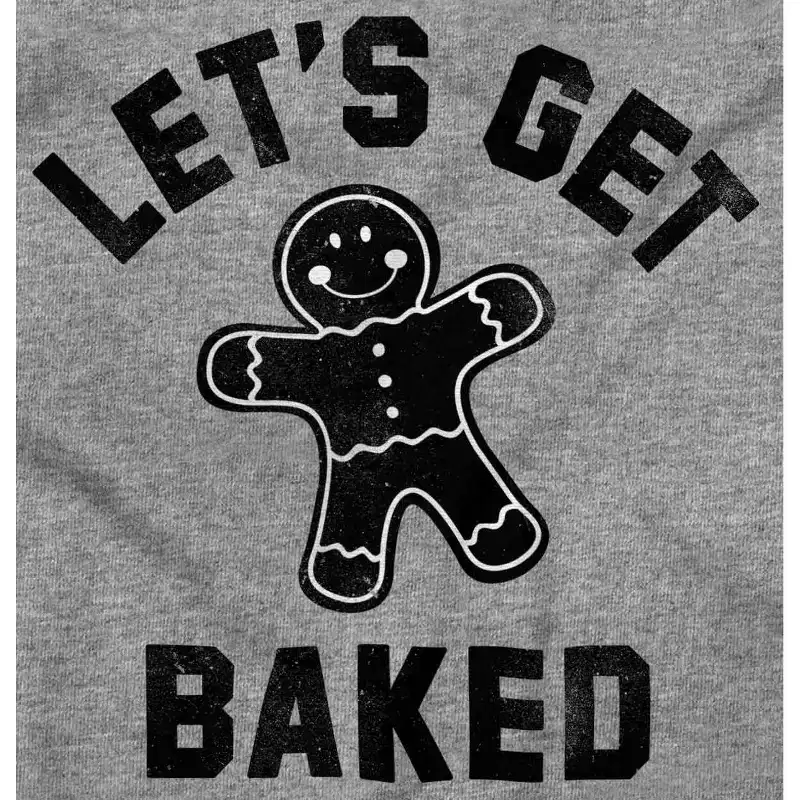 Funny Christmas Get Baked Gingerbread Sweatshirt for Men or Women Brisco Brands